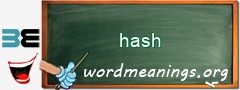 WordMeaning blackboard for hash